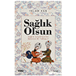 Sa�l�k Olsun - Sa�l�k Sosyolojisine B�t�nsel Bir Yakla��m �izgi Kitabevi Yay�nlar�