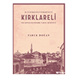 18.Y�zy�ldan Cumhuriyet`e K�rklareli (Bir Sosyo-Ekonomik Tahlil Denemesi) Akademik Kitaplar
