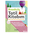 Anaokulu Tatil Kitab�m Ana S�n�f�na Ge�enler i�in U�anbal�k Yay�nc�l�k
