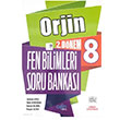 Orjin 8 Fen Bilimleri 2.D�nem Soru Bankas� Orjin Yay�nlar�
