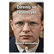 Direni� ve Teslimiyet Dorlion Yay�nlar�
