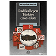 Radikalle�en T�rkiye (1960-1980) �leti�im Yay�nevi