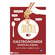 Gastronomide Markala�ma Agora Kitapl���