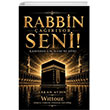 Rabbin �a��r�yor Seni! Ravza Yay�nlar�