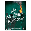 Ne Yapt���n� Biliyorum XLIBRIS