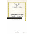 Sava� Kanunlar� ( Wuzi - Sima Fa ) �� Bankas� K�lt�r Yay�nlar�