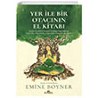 Yer �le Bir Otac�n�n El Kitab� Kronik Kitap
