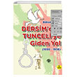 Dersimden Tunceliye Giden Yol (1930-1938) Herdem Kitap