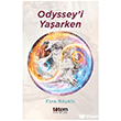 Odyssey i Ya�arken Totem Yay�nc�l�k
