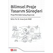 Bilimsel Proje Tasar�m S�re�leri - Hakan �evki Ayvac� Pegem Akademi Yay�nc�l�k
