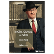 �ncir, �uval ve Sen Yak�n Kitabevi