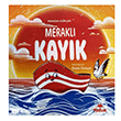 Merakl� Kay�k Yak�n Kitabevi