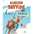 Korsan Seyyide ve Deniz D�� De�irmeni