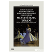 Somut Olmayan K�lt�rel Miras�n Korunmas� S�zle�mesi �er�evesinde Mevlev� Sema T�reni �izgi Kitabevi Yay�nlar�
