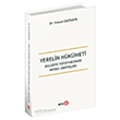 Yerelin H�k�meti - Belediye Y�r�tmesinde Model Aray��lar� Beta Yay�nevi