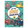PAW Patrol - Ara� Etkinlik Kitab� Beta Kids