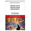 Kurumsal Ba�ar�n�n Anahtar� 3 �rg�tsel Adalet, �rg�tsel G�ven, ��renen �rg�t Gece Kitapl���