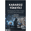 Karars�z T�ketici Ser�ven Yay�nevi