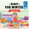 Ready For Winter Happy Kids Stories 4 (4. S�n�f �ngilizce Hikaye Seti) Mavi Kirpi Yay�nlar�