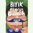 B�y�k Alt�ndan G�lmek;Atas�zleri ve Deyimler Hikayeleri 10 Mavi Kirpi Yay�nlar�
