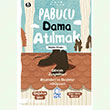 Pabucu Dama At�lmak;Atas�zleri ve Deyimler Hikayeleri 6  Mavi Kirpi Yay�nlar�