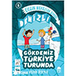 ��lg�n Horozlar Diyar�: Denizli;G�kdeniz T�rkiye Turunda 1  Mavi Kirpi Yay�nlar�