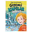 Gizemli Kap�lar ��imdeki Gizli D�nya Masalperest