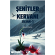 �ehitler Kervan� - Silvan - 1  Dua Yay�nc�l�k