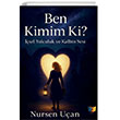 Ben Kimim Ki? Ate� Yay�nlar�