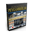 Peygamberler - Kur`an`da Tarih Mefhumu ve Tevhisi M�cadelenin �nderleri 1.Cilt Dua Yay�nlar�