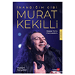 �nand���m Gibi Murat Kekilli Kitapita