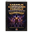 Karanl�k Karizman�n Form�l� Ak�l �zi Yay�nlar�