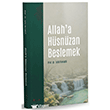 Allah a H�sn�zan Beslemek �sl�mbol Yay�nlar�