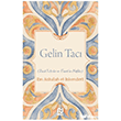 Gelin Tac� Nesil Yay�nlar�
