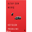 K�t�l�k Problemi Tin Yay�nlar�