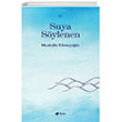 Suya S�ylenen �ule Yay�nlar�