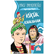 K���k Kahraman Nesil �ocuk Yay�nlar�