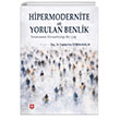 Hipermodernite ve Yorulan Benlik - Fazilet Ahu �zmen Akal�n Ekin Yay�nlar�