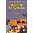 Wright Karde�ler - Pop�ler Bilim �nsanlar� Nesil �ocuk Yay�nlar�