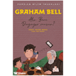 Graham Bell - Pop�ler Bilim �nsanlar� Nesil �ocuk Yay�nlar�