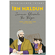 �bn Haldun - Bilginlerin �zinde Nesil �ocuk Yay�nlar�