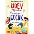 �dev Yapmay� Sevmeyen �ocuk Aile Yay�nlar�