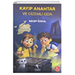 Kay�p Anahtar ve Gizemli Oda (8+Ya�) ��retmen Yazarlar