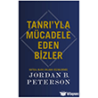 Tanr� yla M�cadele Eden Bizler Butik Yay�nlar�