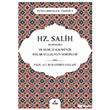 Hz. Salih Aleyhisselam Ravza Yay�nlar�