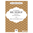 Vezir Peygamber Hz. Yusuf Aleyhisslem Ravza Yay�nlar�