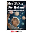 Her Bak�� Bir Anlam Zaman� Gelince A�an �i�ekler Pegem Akademi Yay�nc�l�k