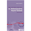 �a��n�n Belirlenimleri ve Alg�lar� I����nda Hz. Muhammed in Ya�am �yk�s� Ankara Okulu Yay�nlar�