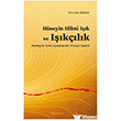 H�seyin Hilmi I��k ve I��k��l�k Ankara Okulu Yay�nlar�