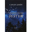 Yaln�zl���m� Sustum �kinci Adam Yay�nlar�